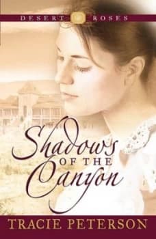 Shadows of the Canyon by Tracie Peterson Book