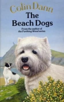 The Beach Dogs by Colin Dann Book