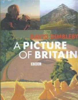 A Picture of Britain by David Dimbleby Hardback