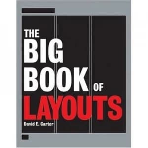 The Big Book of Layouts by David E Carter Hardback