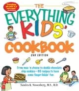 everything kids cookbook from mac n cheese to double chocolate chip cookies