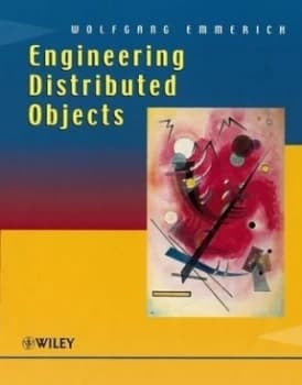 Engineering Distributed Objects by Wolfgang Emmerich Hardback