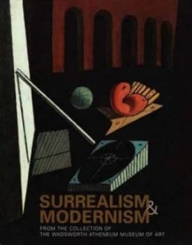 Surrealism and Modernism by Eric Zafran Hardback