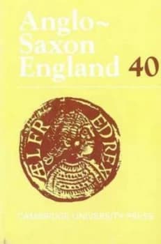Anglo-Saxon England Volume 40 by Malcolm Godden Hardback