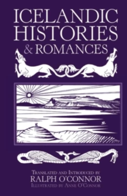 Icelandic Histories & Romances. Paperback. By Ralph OConnor Books