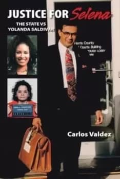 Justice for Selena - Carlos Valdez - Paperback - Used