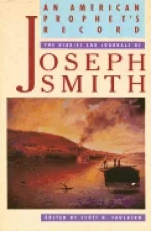 american prophets record the diaries and journals of joseph smith