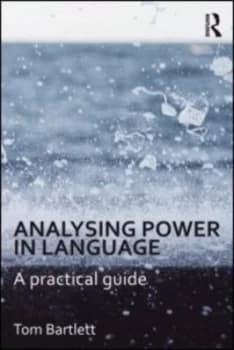 Analysing Power in Language by Tom Bartlett Paperback