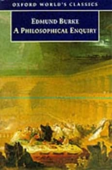 A Philosophical Enquiry into the Origin of Our Ideas of the Sublime and Beautiful by Edmund Burke Paperback