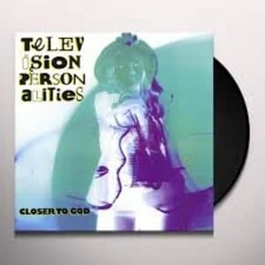 Television Personalities - Closer To God Vinyl