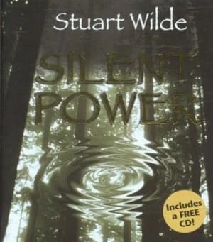 Silent Power by Stuart Wilde Hardback