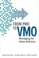 from pmo to vmo managing for value delivery