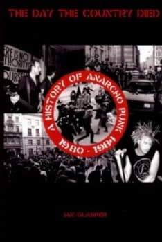 The Day the Country Died by Ian Glasper Paperback