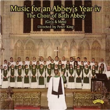 The Choir of Bath Abbey - Music for an Abbey's Year Vol. 4 (Choir of Bath Abbey) CD