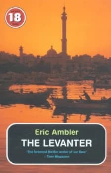 The Levanter by Eric Ambler Book