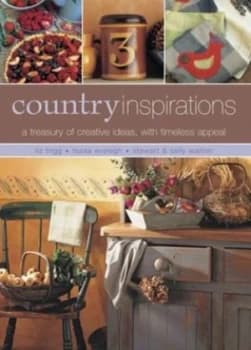 Country Inspirations by Liz Trigg Hardback