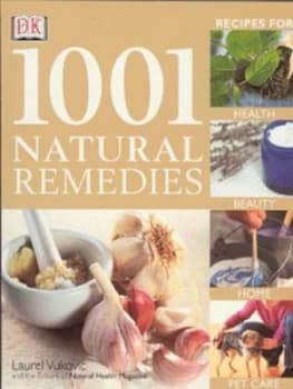 1001 Natural Remedies by Laurel Vukovic Paperback