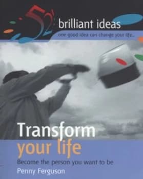 Transform Your Life by Penny Ferguson Book