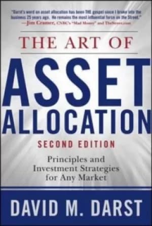 The art of asset allocation by David M Darst