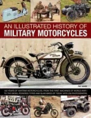 illustrated history of military motorcycles