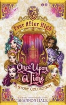 Ever After High by Shannon Hale Paperback