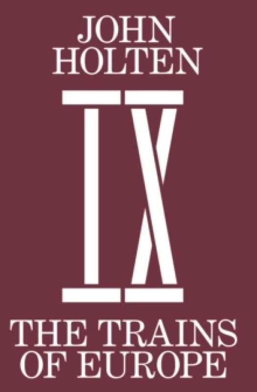 The Trains Of Europe Paperback / softback