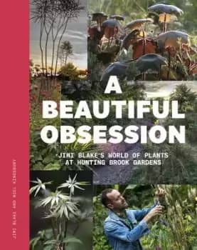 A beautiful obsession by Jimi Blake