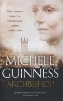 Archbishop by Michele Guinness Hardback