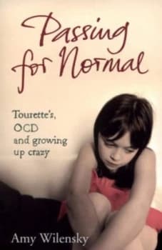 Passing for Normal by Amy Wilensky Paperback