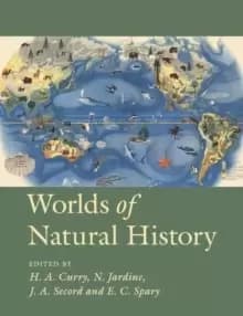 Worlds of Natural History