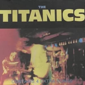 The Titanics by The Titanics CD Album