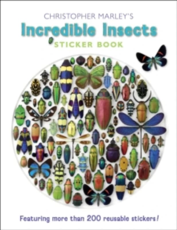 Christopher Marley's Incredible Insects Sticker Book. Paperback. By Christopher Marley Books