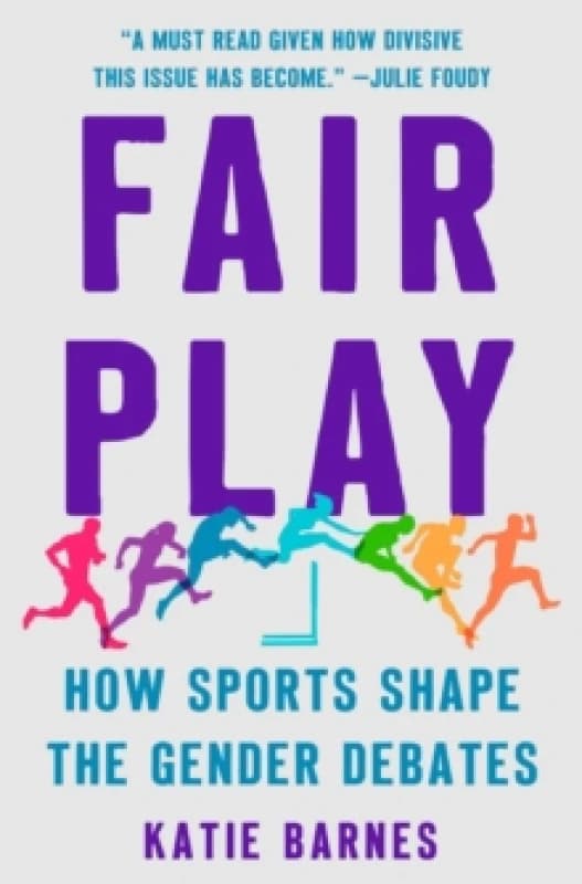 Fair Play. Hardback. By Katie Barnes Books