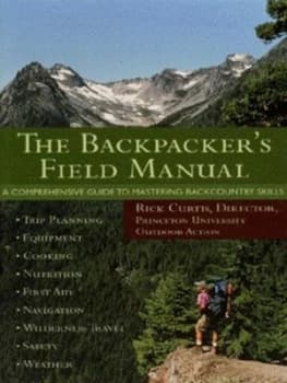 The Backpackers Field Manual by Rick Curtis Paperback
