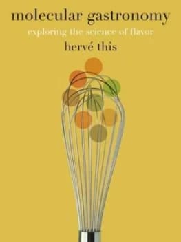 Molecular Gastronomy by Herve This Hardback