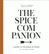 spice companion a guide to the world of spices a cookbook