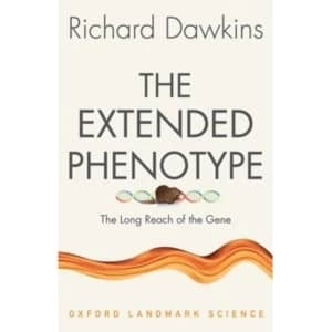 The Extended Phenotype : The Long Reach of the Gene