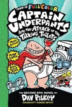 Captain Underpants and the Attack of the Talking Toilets by Dav Pilkey Hardback