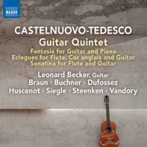 Castelnuovo-Tedesco Guitar Quintet by Mario Castelnuovo-Tedesco CD Album