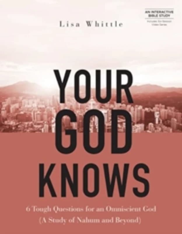 Your God Knows. Paperback. By Lisa Whittle Books