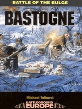 Bastogne by Michael Tolhurst