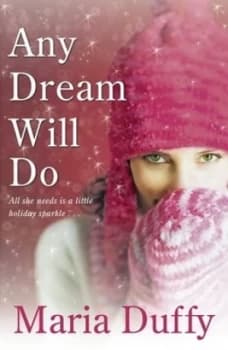 Any Dream Will Do by Maria Duffy Book