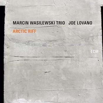 Marcin Wasilewski Trio & Joe Lovano - Arctic Riff Vinyl
