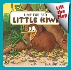 Time for Bed, Little Kiwi by Bob Darroch
