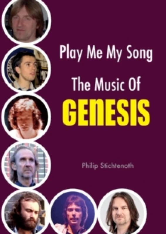 Play Me My Song - The Music of Genesis Paperback / softback