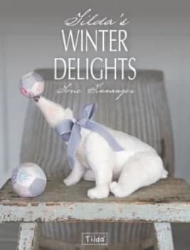 Tildas Winter Delights by Tone Finnanger Paperback