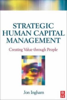Strategic Human Capital Management by Jon Ingham Paperback