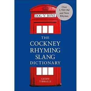 The Cockney Rhyming Slang Dictionary Paperback / softback 2019