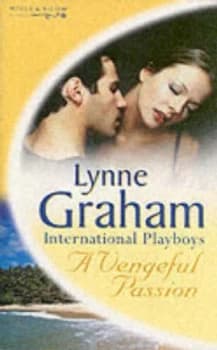 A Vengeful Passion by Lynne Graham Book
