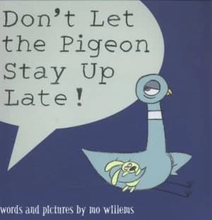 Dont Let the Pigeon Stay up Late by Mo Willems Paperback